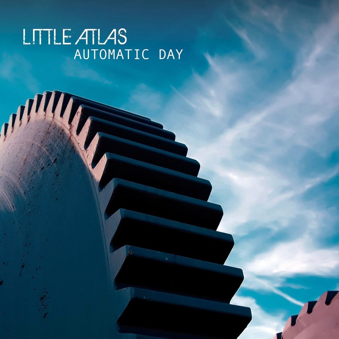 Little Atlas -  Automatic Day